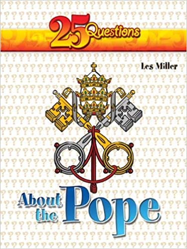 25 Questions About the Pope