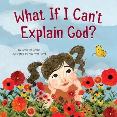 What If I Can't Explain God