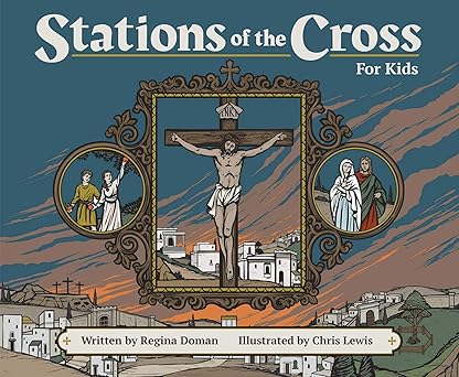 Stations Of The Cross For Kids