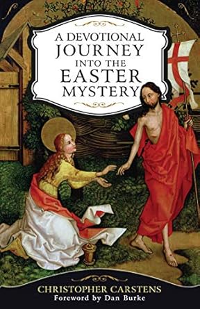 A Devotional Journey Into The Easter Story