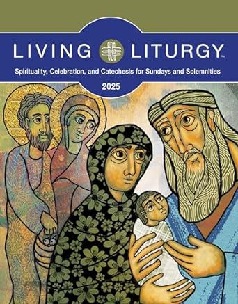 Living Liturgy 2025 Year C