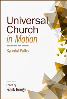 Universal Church in Motion: Synodal Paths