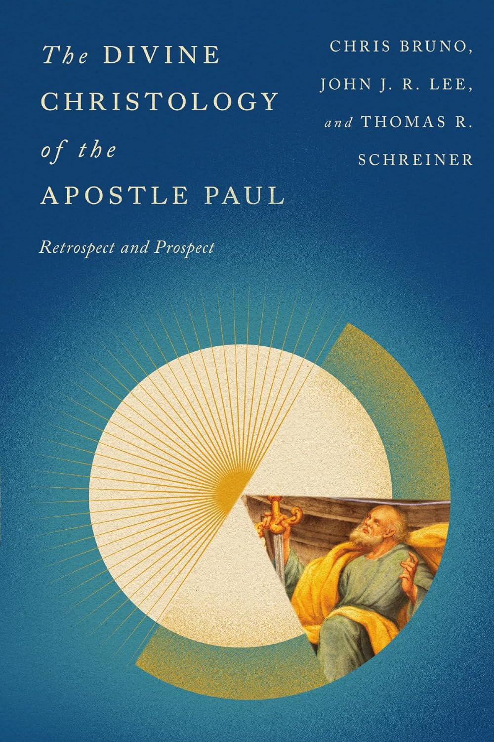 Divine Christology of the Apostle Paul: Retrospect and Prospect
