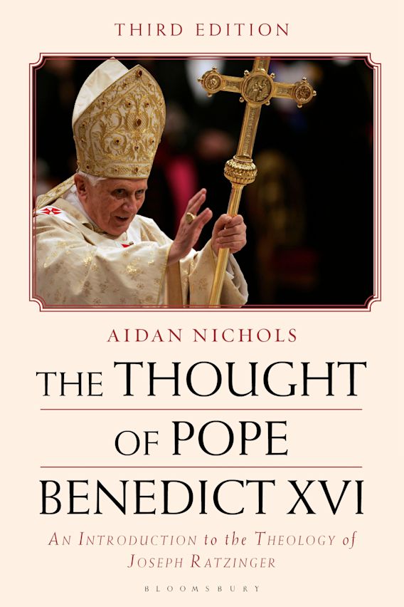 Thought of Pope Benedict XVI: An Introduction to the Theology of Joseph Ratzinger