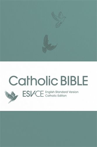 Bible ESV-CE Catholic Anglicized