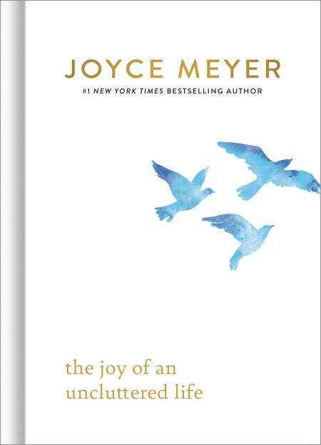 Joy of an Uncluttered Life