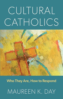 Cultural Catholics Who They Are How to Respond