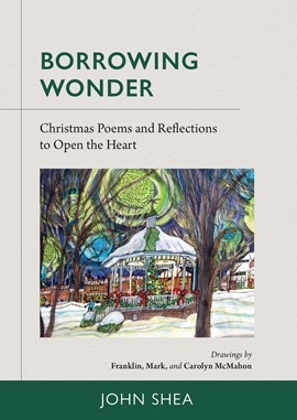 Borrowing Wonder: Christmas Poems and Reflections