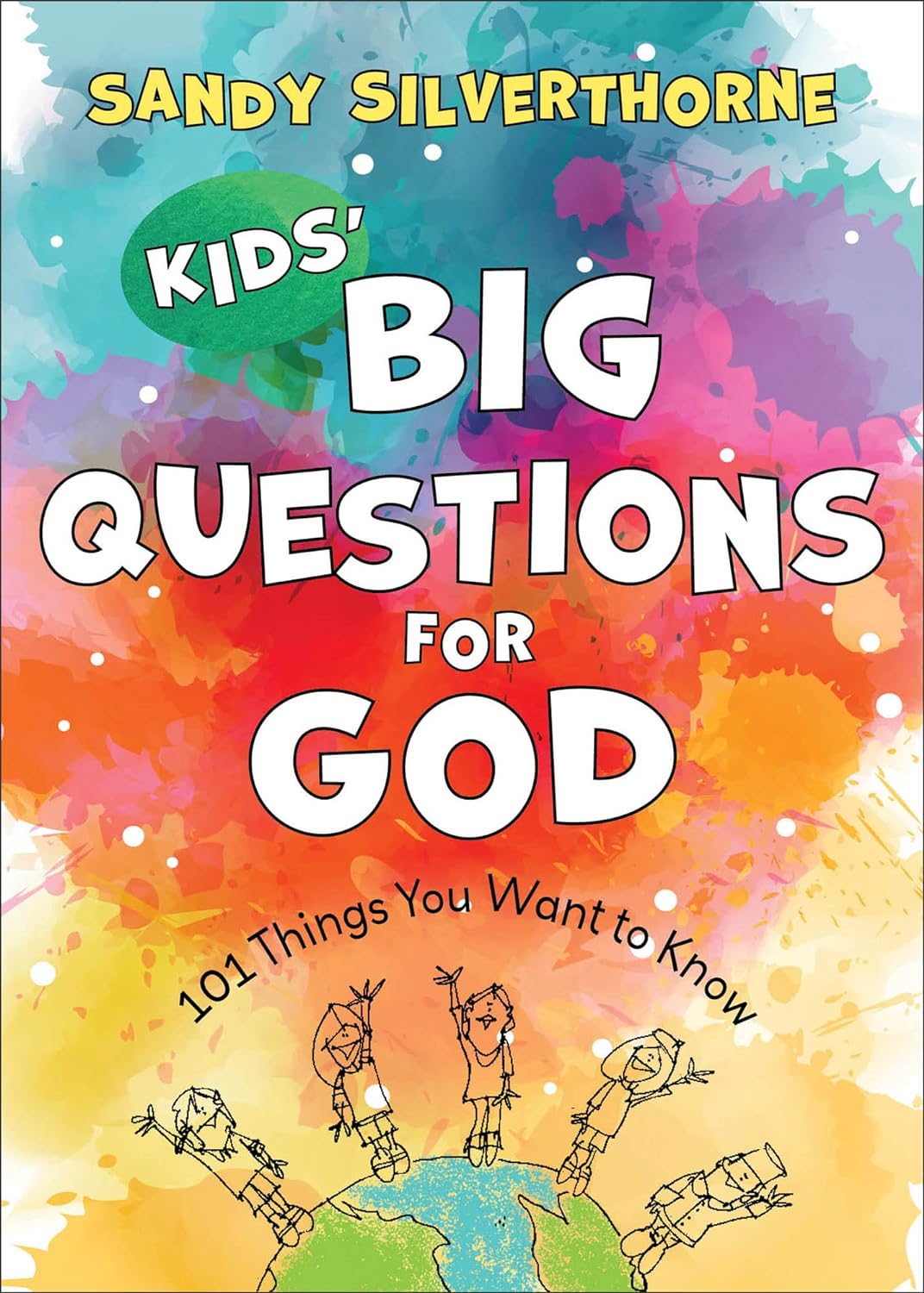 Kids' Big Questions for God