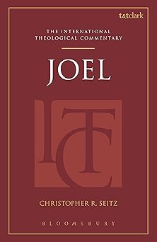 Joel (ITC): International Theological Commentary