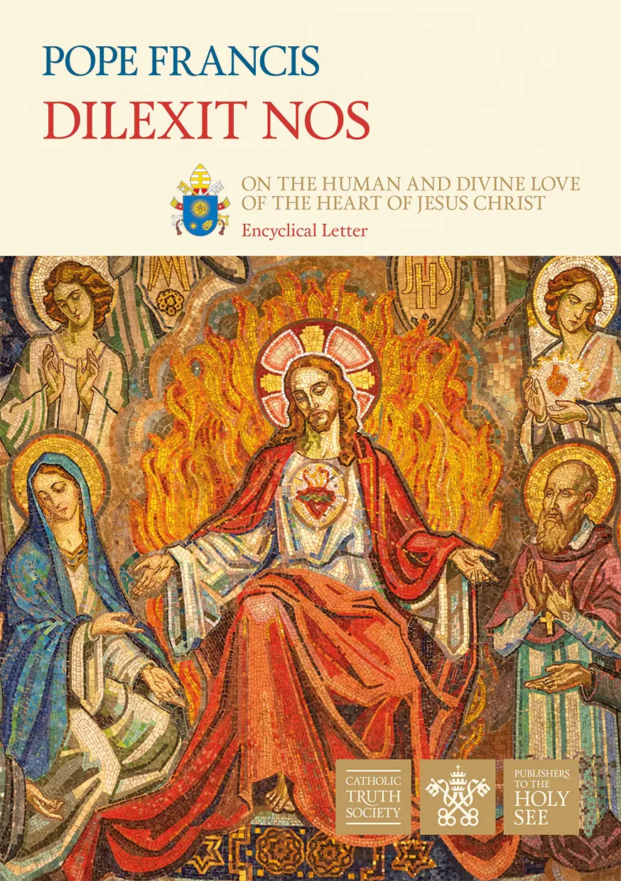 Dilexit Nos: On the Human and Divine Love of the Heart of Jesus Christ DO977