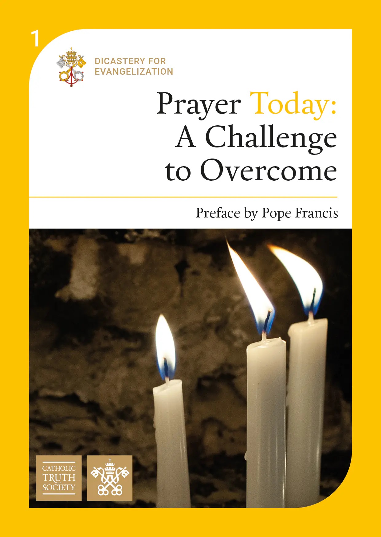 Prayer Today: A Challenge to Overcome (Vol 1) SP54