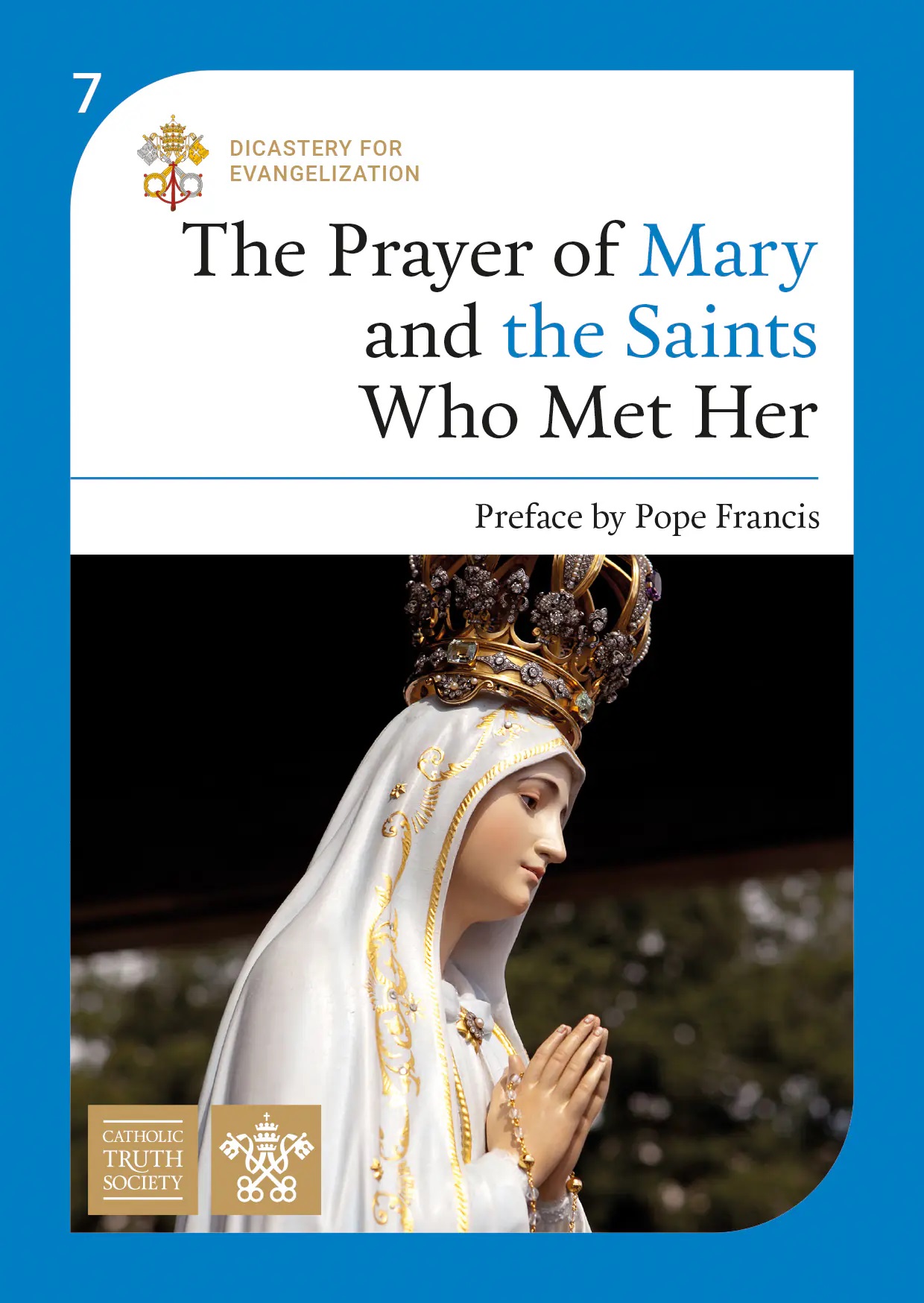 Prayer of Mary and the Saints Who Met Her (Vol 7) SP60