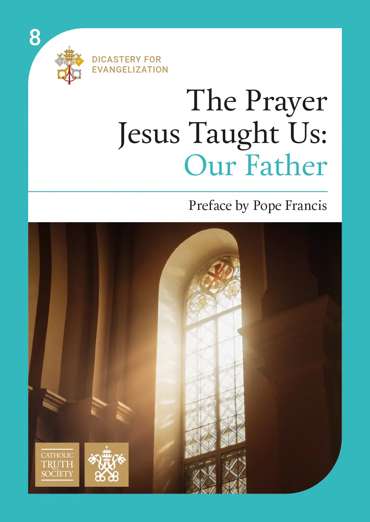 Prayer Jesus Taught Us: Our Father (Vol 8) SP61