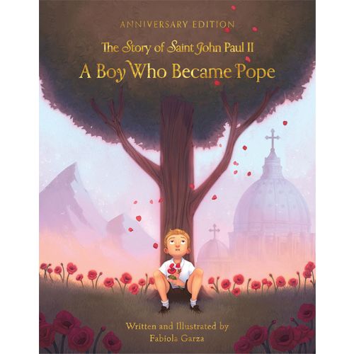 The Story of Saint John Paul II: A Boy Who Became Pope