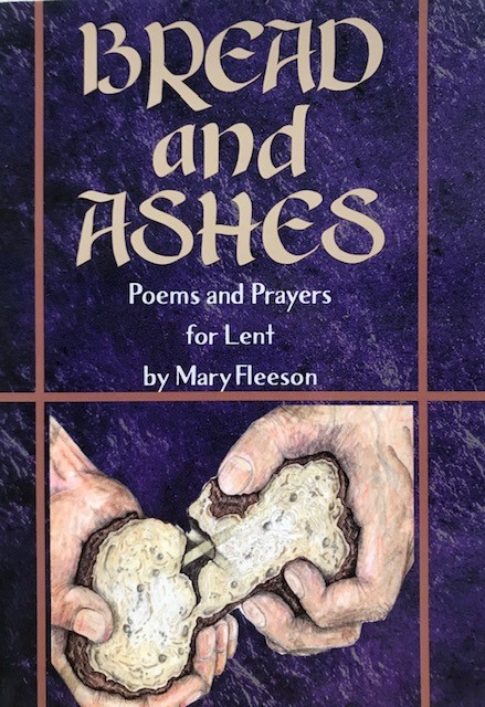 Bread and Ashes: Poems and Prayers for Lent