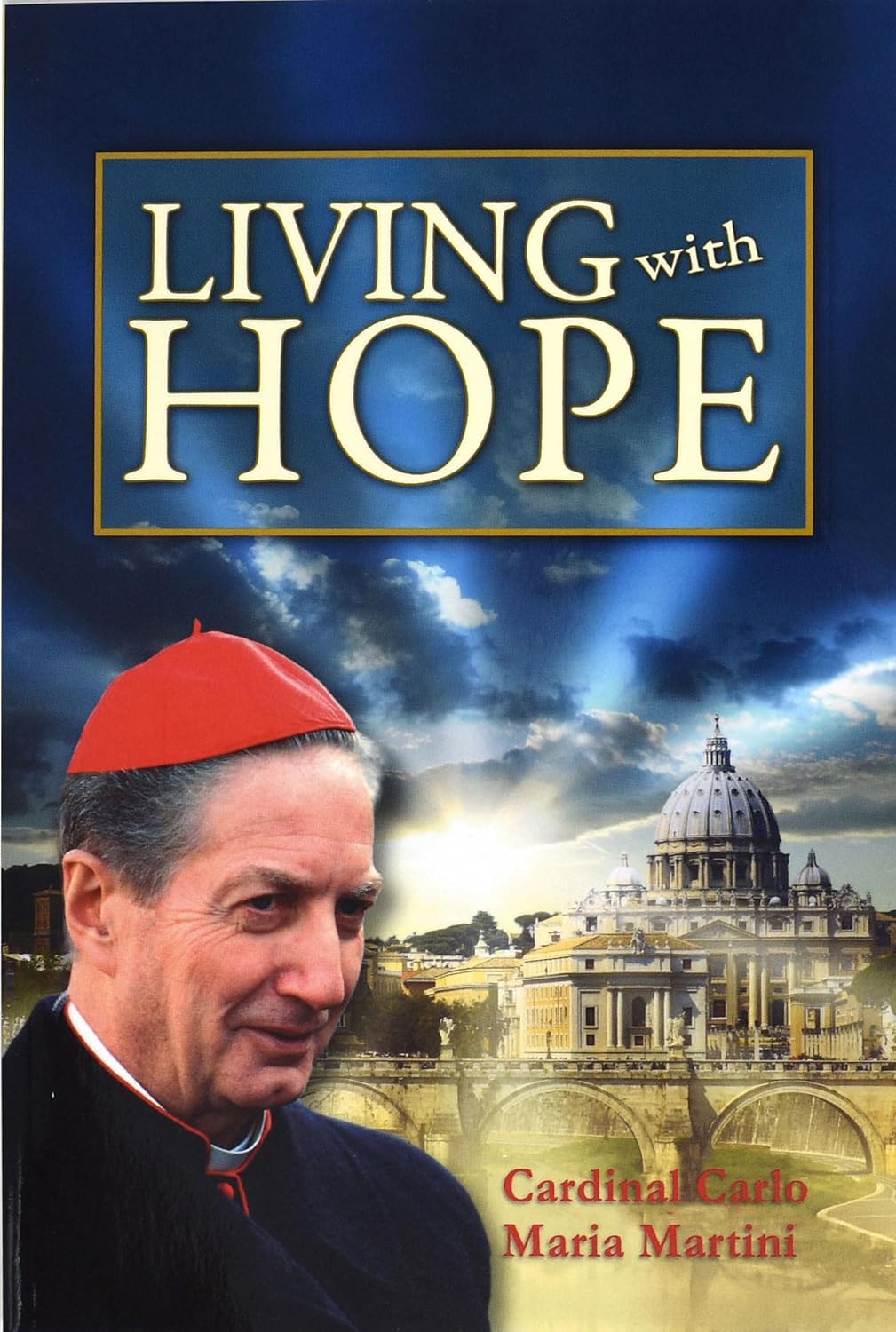 Living with Hope