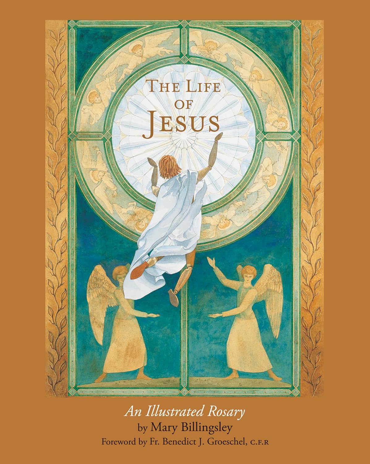 The Life of Jesus: An Illustrated Rosary