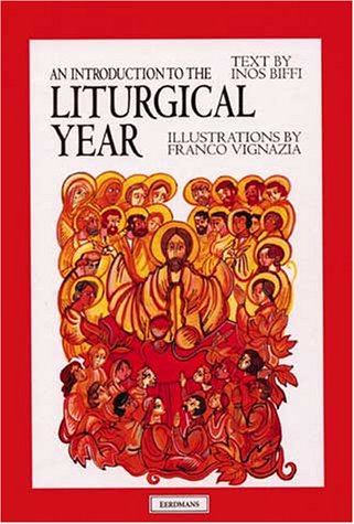 Introduction to the Liturgical Year