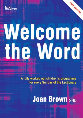 Welcome the Word