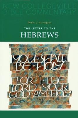 New Collegeville Bible Commentary: Letter to the Hebrews