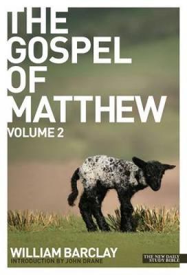 Gospel of Matthew Vol 2